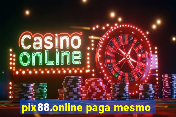 pix88.online paga mesmo